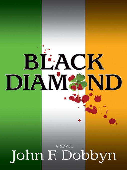 Title details for Black Diamond by John F. Dobbyn - Available